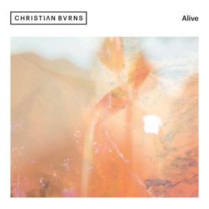 Christian Burns – Alive